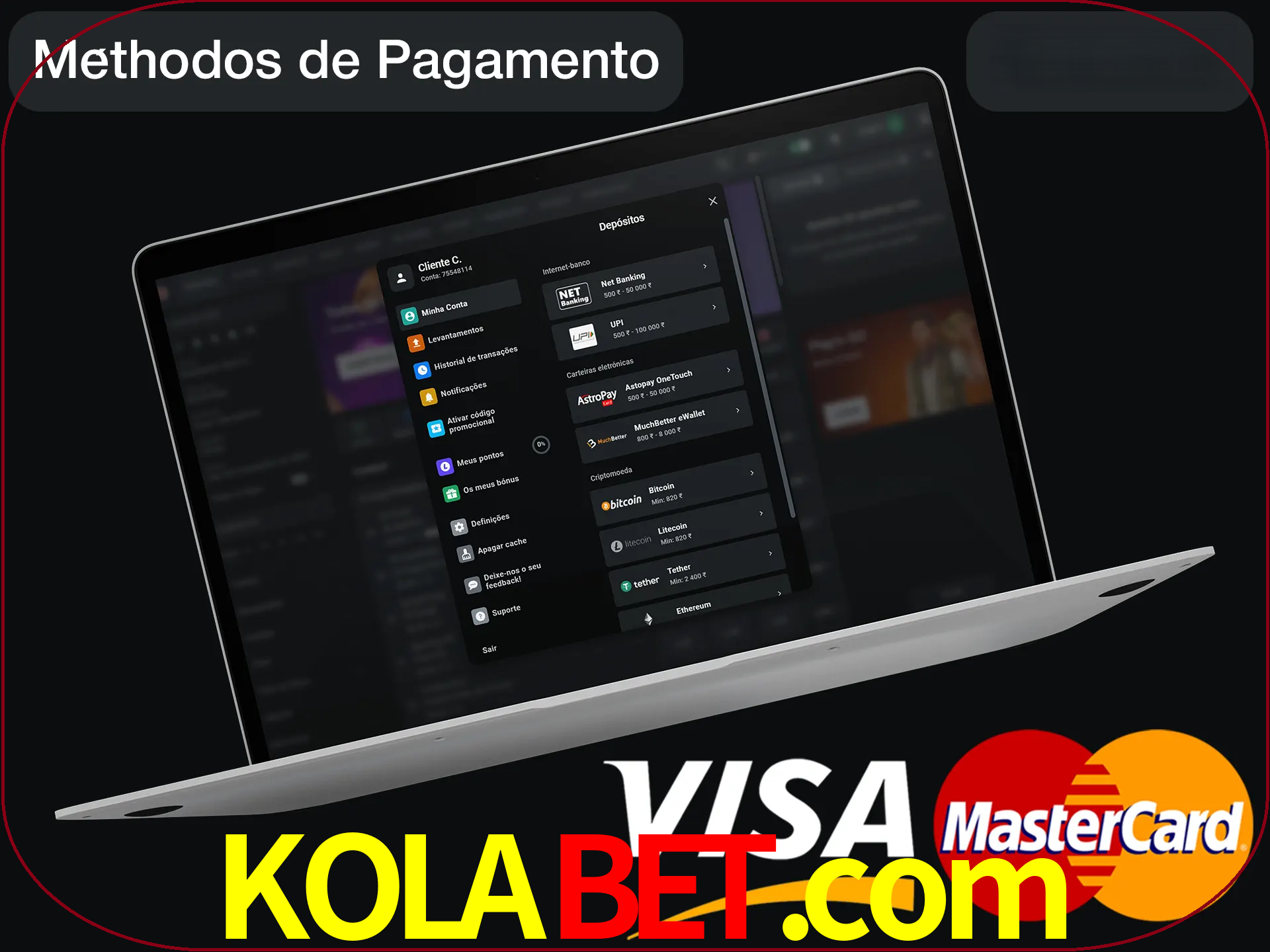 Use seu método de depósito preferido.